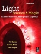 Light: Science and Magic: An Introduction to Photographic Lighting Издательство: Focal Press, 2007 г Мягкая обложка, 320 стр ISBN 0240808193 инфо 13857d.